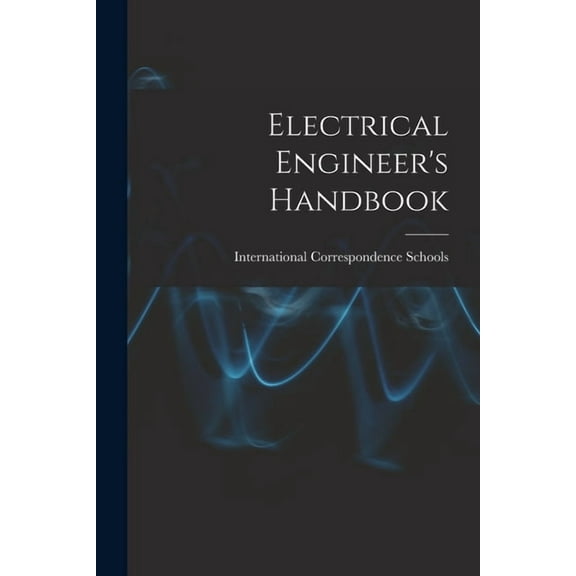 Electrical Engineer's Handbook