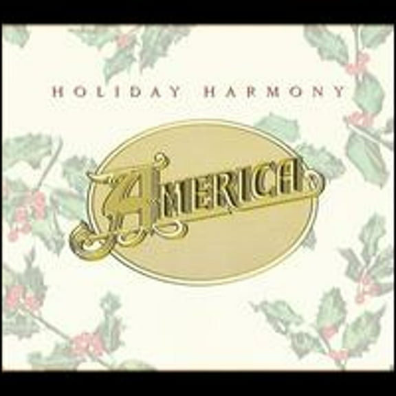 Pre-Owned Holiday Harmony (CD 0081227449827) by America