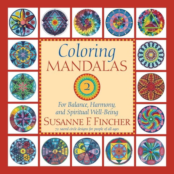 Pre-Owned Coloring Mandalas 2: For Balance, Harmony, and Spiritual Well-Being, (Paperback)