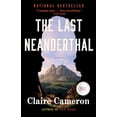 thumbnail image 1 of Pre-Owned The Last Neanderthal (Paperback) 0385686803 9780385686808, 1 of 1