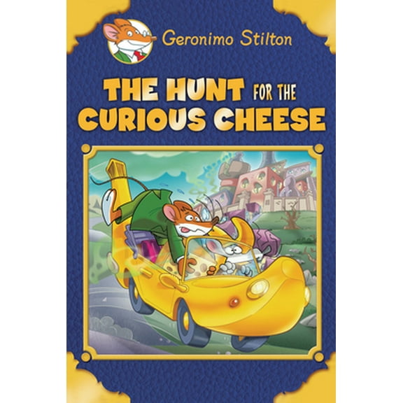 Pre-Owned The Hunt for the Curious Cheese (Geronimo Stilton Special Edition) (Hardcover) 0545791510 9780545791519
