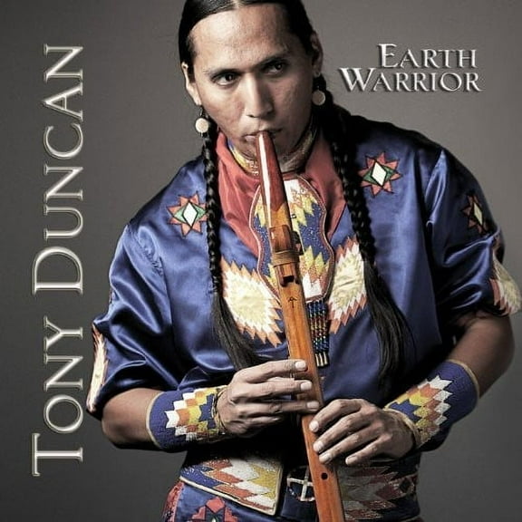 Tony Duncan - Earth Warrior: Light of Our Ancestors - Music & Performance - CD