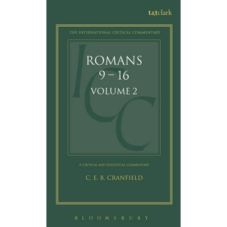 International Critical Commentary: Romans: Volume 2: 9-16 (Hardcover)