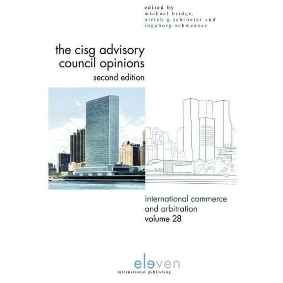 International Commerce and Arbitration: The CISG Advisory Council Opinions (Series #28) (Edition 2) (Hardcover)