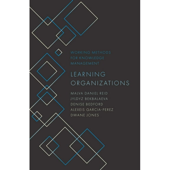 Working Methods for Knowledge Management Learning Organizations, (Hardcover)