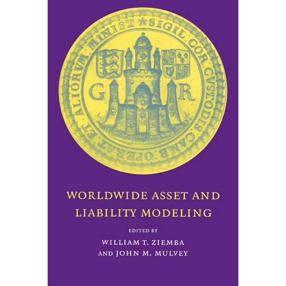 Publications of the Newton Institute Worldwide Asset and Liability Modeling, Book 10, (Hardcover)
