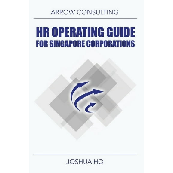 HR Operating Guide for Singapore Corporations (Paperback)