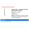 thumbnail image 2 of Antenna Cable - Compatible with 2004 - 2008 Chevy Colorado 2005 2006 2007, 2 of 2