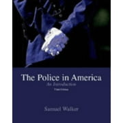 The Police in America : An Introduction, Used [Paperback]