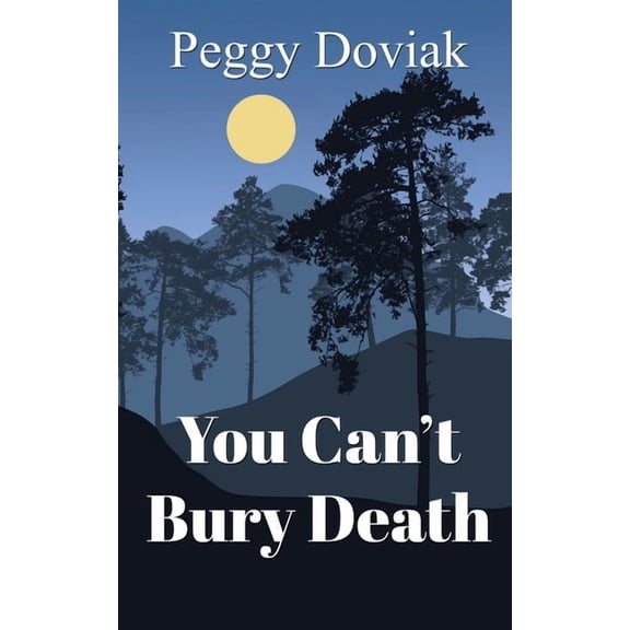A Magnolia Hill Mystery You Can't Bury Death, Book 2, (Paperback)