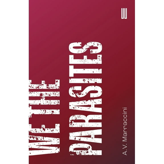 We The Parasites (Paperback)