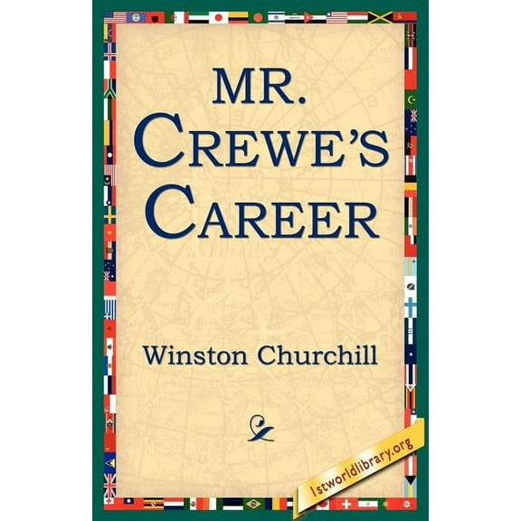 Mr. Crewe's Career, (Paperback)