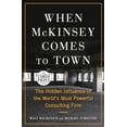 thumbnail image 1 of Pre-Owned When McKinsey Comes to Town: The Hidden Influence of the World's Most Powerful Consulting Firm (Paperback) 0593663322 9780593663325, 1 of 1