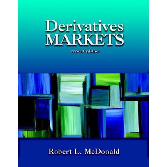 Pre-Owned Derivatives Markets (2nd Edition) (Hardcover) 032128030X 9780321280305