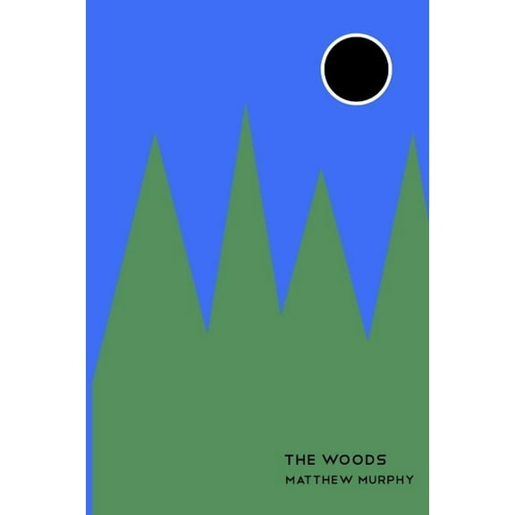 The Woods, (Paperback)