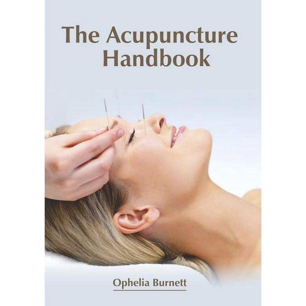 The Acupuncture Handbook (Hardcover)