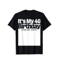 thumbnail image 1 of T Shirt My 40th Birthday Logo My 40th, 1 of 5