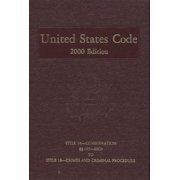 United States Code, 2000, V. 9 : Title 16, Conservation, Sections 1451-End, to Title 18, Crimes and Criminal Procedure (Hardcover)