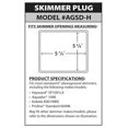 thumbnail image 2 of Skimmer Plug for Pool - AGSD-H Standard Mouth Skimmer Stopper, White - Winterizing & Servicing Kit - Reusable, Airtight Seal - Above Ground Pools, 2 of 2