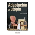 thumbnail image 1 of Adaptación a utopía, 1 of 2