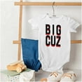 thumbnail image 4 of Big Cuz Cute Family Reunion Cousins Romper Boys or Girls Infant Baby Brisco Brands NB, 4 of 6