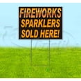 thumbnail image 1 of Fireworks Sparklers Sold Here (18" x 24") Yard Sign, Includes Metal Step Stake, 1 of 6