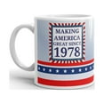 thumbnail image 2 of Making America Great Since 1978 Coffee Tea Ceramic Mug Office Work Cup Gift11 oz, 2 of 3