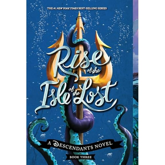Pre-Owned Rise of the Isle of the Lost-A Descendants Novel, Book 3: A Descendants Novel (The Descendants), 9781368028318, 1368028314, Paperback, Reprint edition
