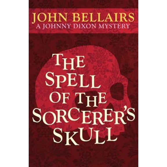 Pre-Owned Johnny Dixon: The Spell of the Sorcerer's Skull (Paperback)