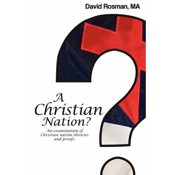A Christian Nation? (Paperback)