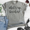 thumbnail image 2 of What's Up Beaches T-shirt, Unisex Women's Men's Shirt, Beach Shirt, Vacation T-Shirt, Dark Heather Gray, 4X-Large, 2 of 6