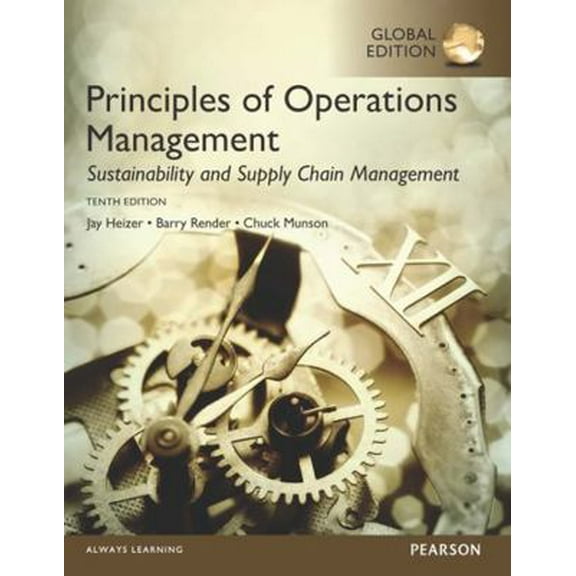 Pre-Owned Principles of Operations Management: Sustainability and Supply Chain Management, Global Edition (Paperback) 1292153016 9781292153018