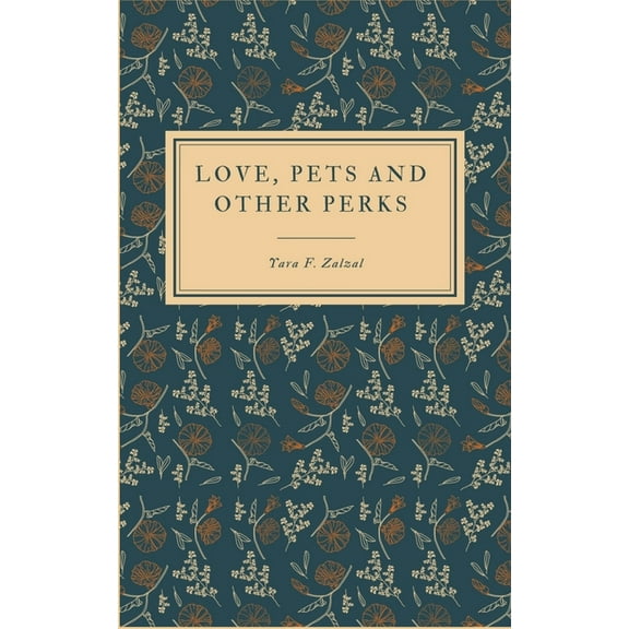 Love, pets and other perks (Paperback)