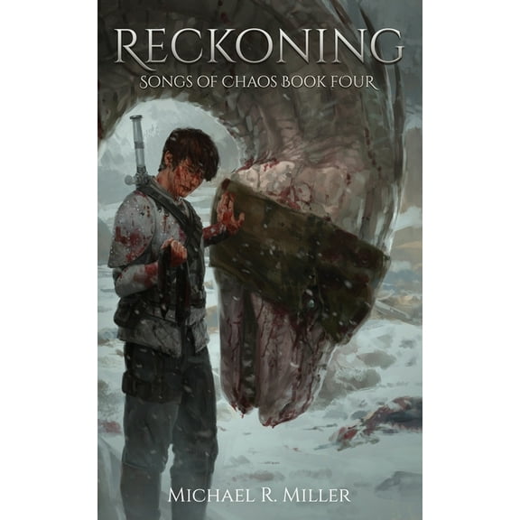 Songs of Chaos Reckoning, Book 4, (Paperback)