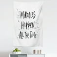 thumbnail image 1 of Saying Tapestry, Miracles Happen All the Time Typography Modern Minimal Look Monochrome Print, Fabric Wall Hanging Decor for Bedroom Living Room Dorm, 5 Sizes, Black and White, by Ambesonne, 1 of 1