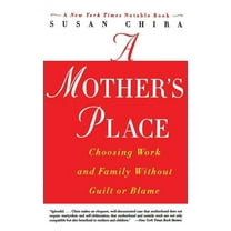 A Mother's Place, (Paperback)