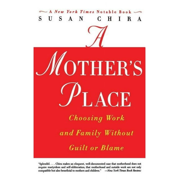 A Mother's Place, (Paperback)