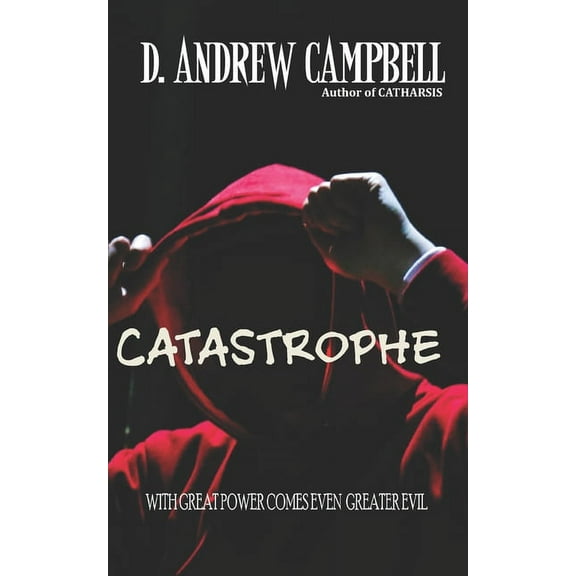 Catharsis Catastrophe, Book 3, (Paperback)
