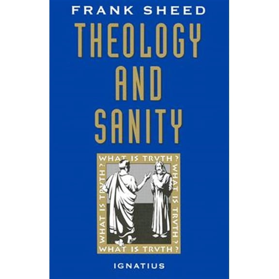 Pre-Owned Theology and Sanity Paperback