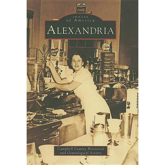 Images of America: Alexandria (Paperback)