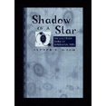 thumbnail image 1 of Pre-Owned Shadow of a Star: The Neutrino Story of Supernova 1987A (Hardcover) 0716730979 9780716730972, 1 of 1