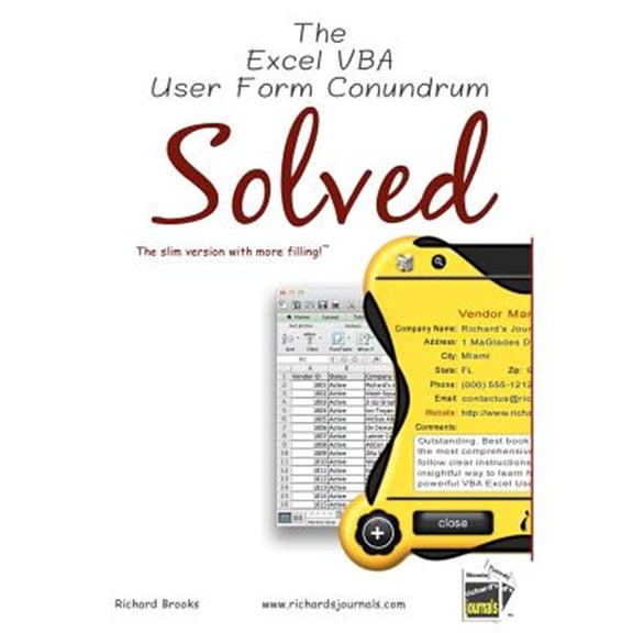 Pre-Owned The Excel VBA User Form Conundrum Solved: The Slim Version with More Filling!