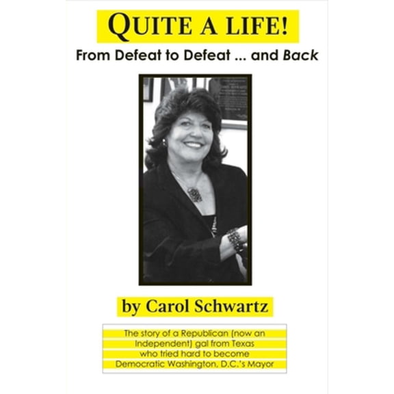 Pre-Owned Quite a Life! : From Defeat to Defeat ... and Back (Paperback)