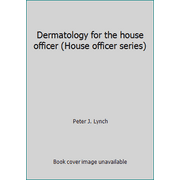Dermatology for the house officer (House officer series) [Paperback - Used]