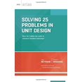 thumbnail image 1 of Solving 25 Problems in Unit Design (ASCD Arias), 1 of 1