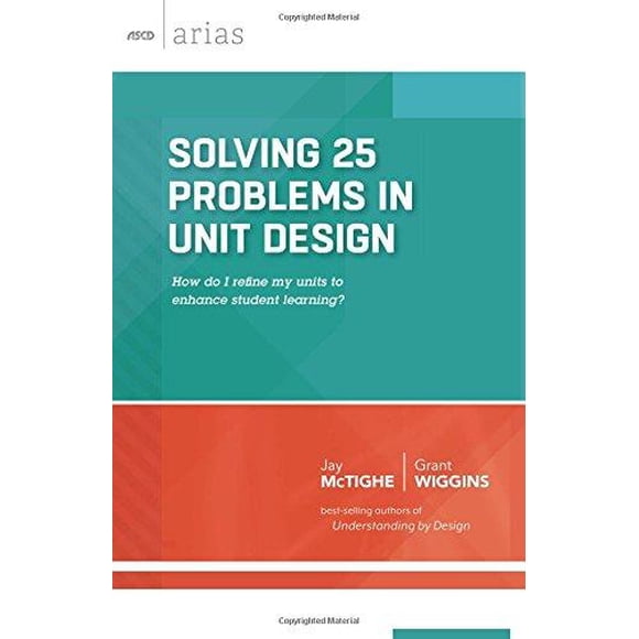 Solving 25 Problems in Unit Design (ASCD Arias)