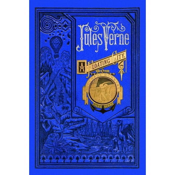 A Floating City & The Blockade Runners (Paperback)