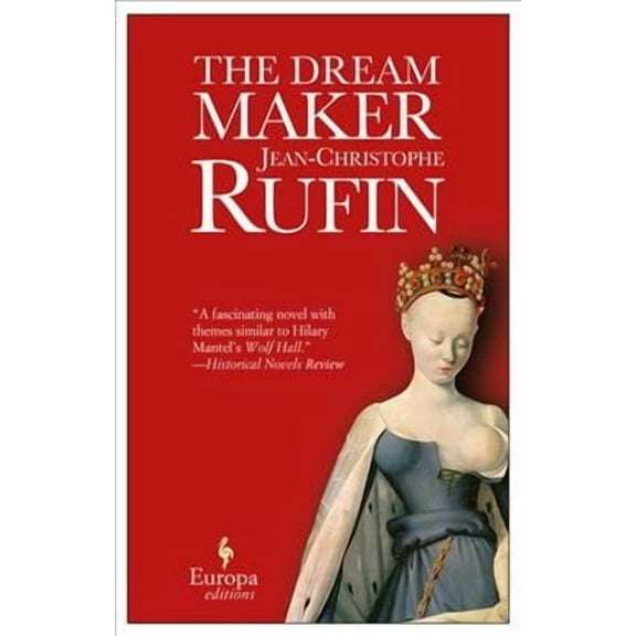 The Dream Maker (Paperback) by Jean-Christophe Rufin, Alison Anderson