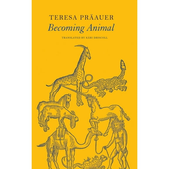 German List Becoming Animal, (Hardcover)