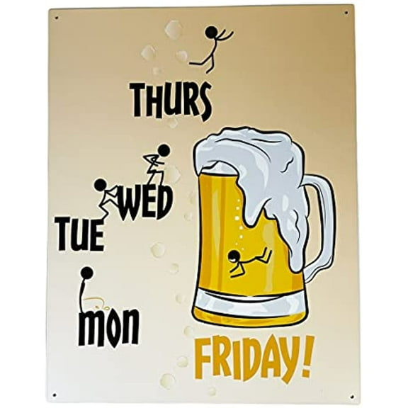 Urbalabs Weekday Till FRIDAY Beer Day Funny Mancave Metal Tin Bar Decor Signs Decoration 12 x 16 inch Metal Sign for Bedroom Garden Patio Wall Art 12x 16 Home Decor Made In USA